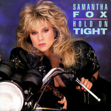 Load image into Gallery viewer, Samantha Fox : Hold On Tight (7&quot;, Single)
