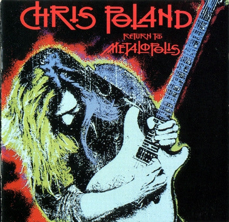 Chris Poland : Return To Metalopolis (LP, Album)