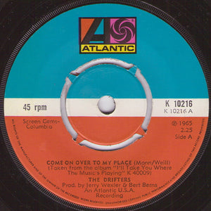 The Drifters : Come On Over To My Place (7", Single)