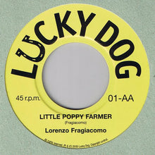 Load image into Gallery viewer, Lorenzo Fragiacomo : Kirby / Little Poppy Farmer (7&quot;)

