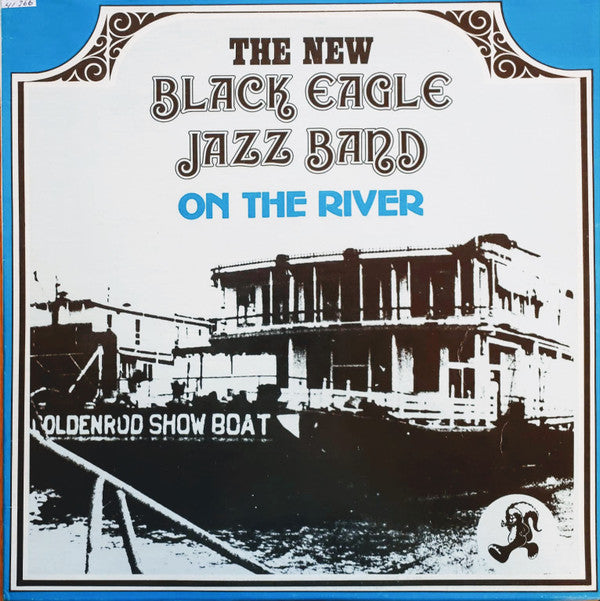 The New Black Eagle Jazz Band : On The River (LP, Album)