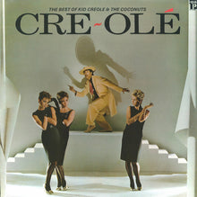 Load image into Gallery viewer, Kid Creole And The Coconuts : Cre~olé (The Best Of Kid Creole And The Coconuts) (LP, Comp)
