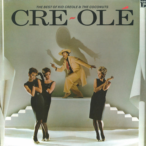 Kid Creole And The Coconuts : Cre~olé (The Best Of Kid Creole And The Coconuts) (LP, Comp)
