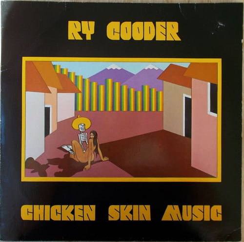 Ry Cooder : Chicken Skin Music (LP, Album, RE)