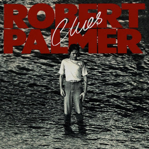 Robert Palmer : Clues (LP, Album)