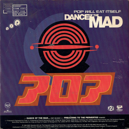 Pop Will Eat Itself : Dance Of The Mad (7