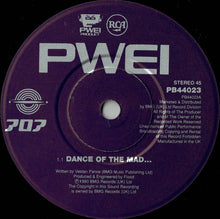 Load image into Gallery viewer, Pop Will Eat Itself : Dance Of The Mad (7&quot;, Single)
