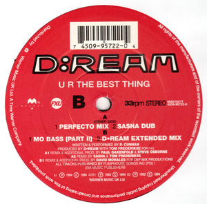 D:Ream : U R The Best Thing (Mixes By D•Ream / Paul Oakenfold / Sasha / David Morales) (12", Single)