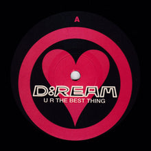 Load image into Gallery viewer, D:Ream : U R The Best Thing (Mixes By D•Ream / Paul Oakenfold / Sasha / David Morales) (12&quot;, Single)
