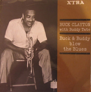 Buck Clayton With Buddy Tate : Buck & Buddy Blow The Blues (LP)