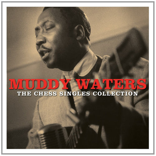 Muddy Waters : The Chess Singles Collection (3xCD, Comp, RM)