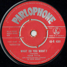 Load image into Gallery viewer, Adam Faith : What Do You Want ? (7&quot;, Single, 4 P)
