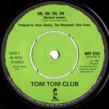 Load image into Gallery viewer, Tom Tom Club : Under The Boardwalk (7&quot;, Single)
