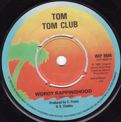 Tom Tom Club : Wordy Rappinghood (7