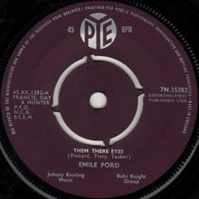Load image into Gallery viewer, Emile Ford : Them There Eyes (7&quot;)
