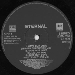 Eternal (2) : Save Our Love (12", Single)