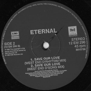 Eternal (2) : Save Our Love (12", Single)