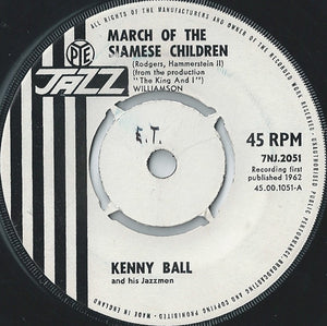 Kenny Ball And His Jazzmen : March Of The Siamese Children (7")