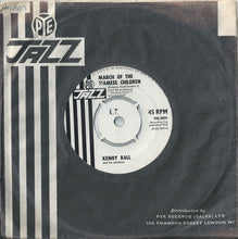 Load image into Gallery viewer, Kenny Ball And His Jazzmen : March Of The Siamese Children (7&quot;)
