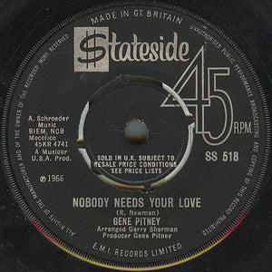 Gene Pitney : Nobody Needs Your Love (7", Single)