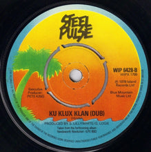 Load image into Gallery viewer, Steel Pulse : Ku Klux Klan (7&quot;, Single)
