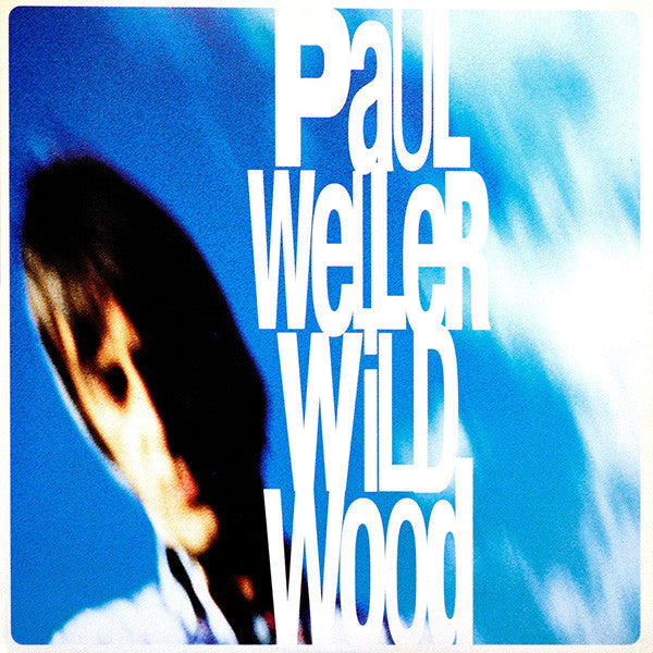 Paul Weller : Wild Wood (12