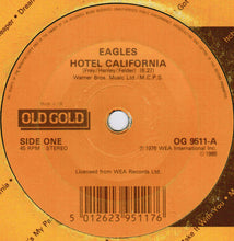 Load image into Gallery viewer, Eagles : Hotel California / Desperado (7&quot;, Com)
