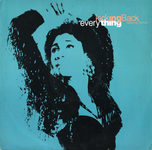 Kicking Back Featuring Taxman : Everything (12