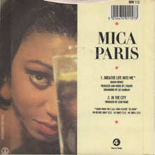 Load image into Gallery viewer, Mica Paris : Breathe Life Into Me (7&quot;, Single, Pap)

