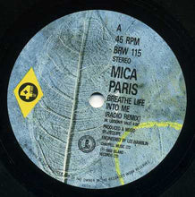 Load image into Gallery viewer, Mica Paris : Breathe Life Into Me (7&quot;, Single, Pap)
