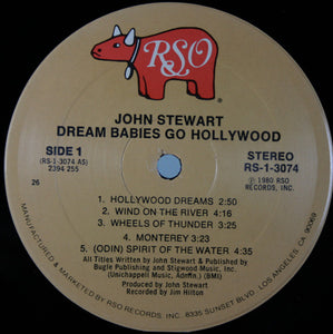 John Stewart (2) : Dream Babies Go Hollywood (LP, Album, 26 )