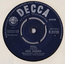 Load image into Gallery viewer, Karl Denver : Still  (7&quot;)
