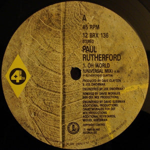 Paul Rutherford : Oh World (Remix) (12", Single)