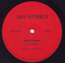 Load image into Gallery viewer, Jah Wobble : Fading : Nocturnal (12&quot;)
