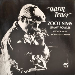 Zoot Sims And Jimmy Rowles : Warm Tenor (LP, Album)