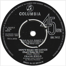 Load image into Gallery viewer, Frank Ifield : Don&#39;t Make Me Laugh (Don&#39;t Make Me Cry) (7&quot;, Single)
