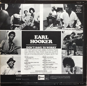 Earl Hooker : Don't Have To Worry (LP, Album)
