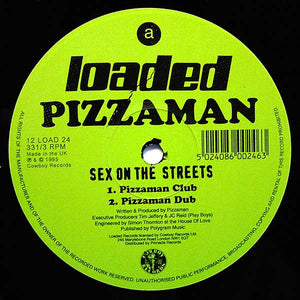 Pizzaman : Sex On The Streets (12")