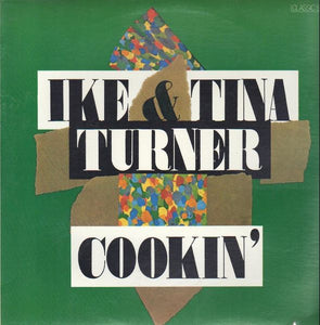 Ike & Tina Turner : Cookin' (LP, Comp)