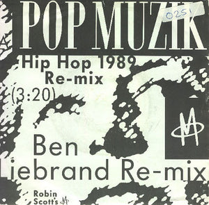 M (2) : Pop Muzik (Hip Hop 1989 Re-Mix) (7")