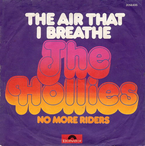 The Hollies : The Air That I Breathe (7