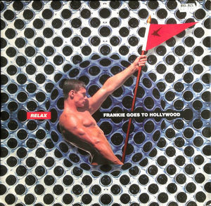 Frankie Goes To Hollywood : Relax (12", Single)