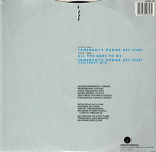 Load image into Gallery viewer, His Latest Flame : Somebody&#39;s Gonna Get Hurt (12&quot;, Single)

