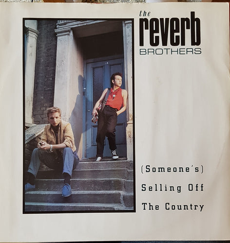 The Reverb Brothers : Someone's Selling Off The Country (12