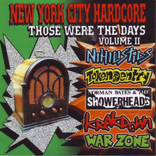 Load image into Gallery viewer, Various : New York City Hardcore - Those Were The Days Volume II (CD, Album, Comp)

