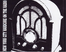 Load image into Gallery viewer, Various : New York City Hardcore - Those Were The Days Volume II (CD, Album, Comp)

