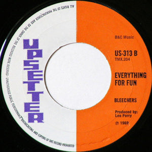 Upsetters* / Bleechers* : A Live Injection / Everything For Fun (7", Single)
