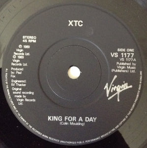 XTC : King For A Day (7", Single, Pap)