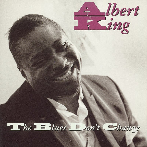 Albert King : The Blues Don't Change (CD, Album)