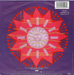 We've Got A Fuzzbox And We're Gonna Use It : Pink Sunshine (7", Single)